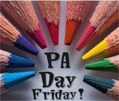 PA DAY - Friday September 29th 